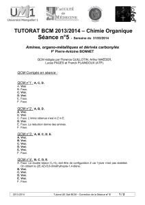 Séance n°5 – Chimie Organique TUTORAT BCM 2013/2014