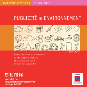 PUBLICITÉ    ENVIRONNEMENT &amp; BILAN 2015 RAPPORT D’ÉTUDES