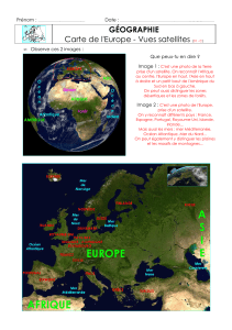 GÉOGRAPHIE Carte de l'Europe - Vues satellites  Prénom :