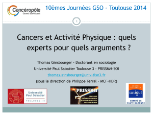 Cancers et Activité Physique : quels experts pour quels arguments ?