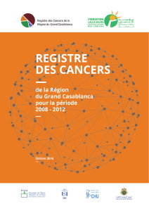 REGISTRE DES CANCERS — de la Région