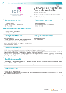 1 CRB Cancer de l’Institut du Cancer de Montpellier • Coordonateur du CRB