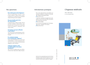 L’hypnose médicale  Informations pratiques Vos questions