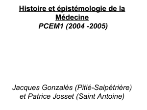 Histoire et épistémologie de la Médecine  PCEM1 (2004 -2005)