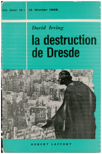 - Ce jour-l : Le 13 f vrier 1945: La Destruction de Dresde
