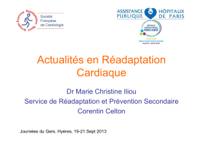 Actualités en Réadaptation Cardiaque Dr Marie Christine Iliou