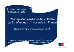 Réadaptation cardiaque hospitalière après infarctus du myocarde en France – Données épidémiologiques 2011