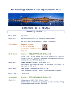 6th Autophagy Scientific Days organized by CFATG Wednesday October 12