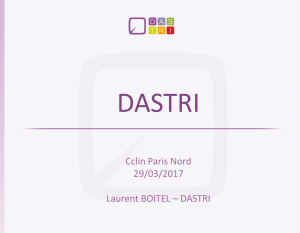 DASTRI Cclin Paris Nord 29/03/2017 Laurent BOITEL – DASTRI