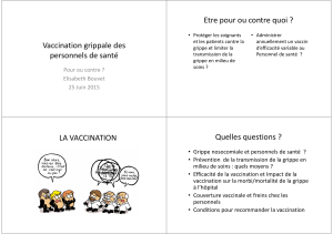 Etre pour ou contre quoi ? Vaccination grippale des