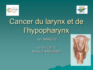 Cancer du larynx et de l’hypopharynx 1er NARCCO