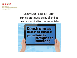 NOUVEAU CODE ICC 2011 sur les pratiques de publicité et