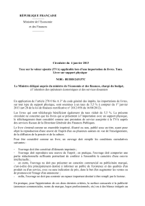 RÉPUBLIQUE FRANÇAISE Circulaire du  4 janvier 2013 Ministère de l’Economie