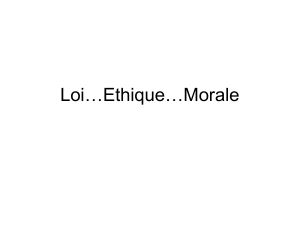Loi…Ethique…Morale