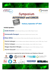 Symposium Invited speakers Guido Kroemer Emmanuelle Passegué