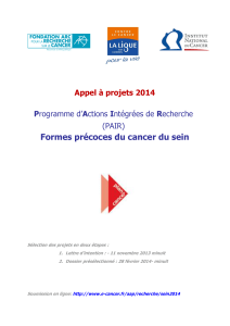 Formes précoces du cancer du sein  Appel à projets 2014 P