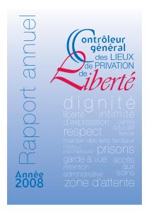 iberté Rapport annuel d i g n i t é 2008