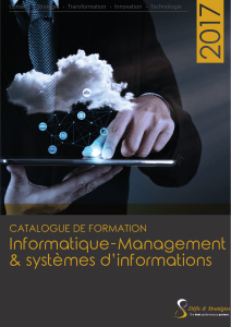 Informatique-Management &amp; systèmes d’informations CATALOGUE DE FORMATION