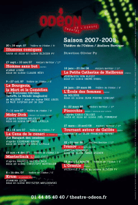 Saison 2007-2008 La Petite Catherine de Heilbronn L'École des femmes