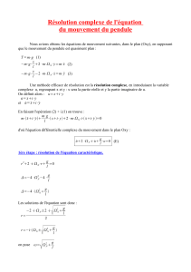 Résolution complexe de l'équation du mouvement du pendule