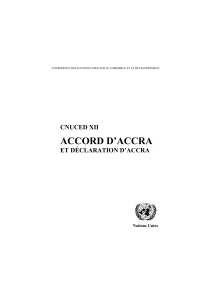 ACCORD D’ACCRA CNUCED XII ET DÉCLARATION D’ACCRA Nations Unies