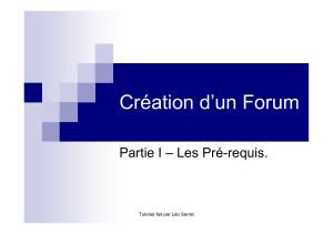 Création d’un Forum Partie I – Les Pré-requis.
