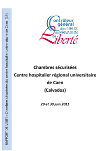 Chambres sécurisées Centre hospitalier régional universitaire de Caen