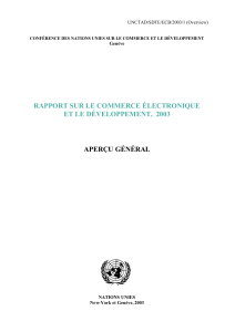 RAPPORT SUR LE COMMERCE ÉLECTRONIQUE ET LE DÉVELOPPEMENT,  2003 APERÇU GÉNÉRAL