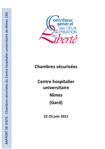 Chambres sécurisées Centre hospitalier universitaire