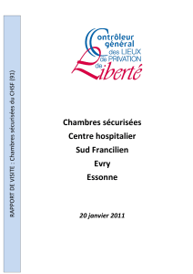 Chambres sécurisées Centre hospitalier Sud Francilien