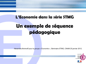 Un exemple de séquence pédagogique L’Economie dans la série STMG