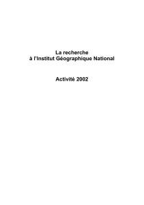 La recherche à l’Institut Géographique National Activité 2002