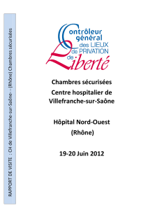 Chambres sécurisées Centre hospitalier de Villefranche-sur-Saône