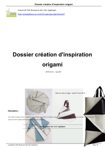 Dossier création d'inspiration origami Dossier création d'inspiration origami