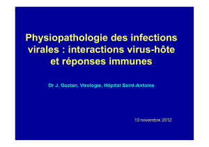 Physiopathologie des infections virales : interactions virus-hôte et réponses immunes