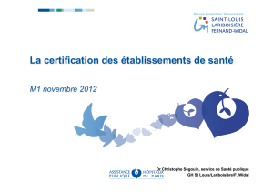 La certification des établissements de santé  M1 novembre 2012