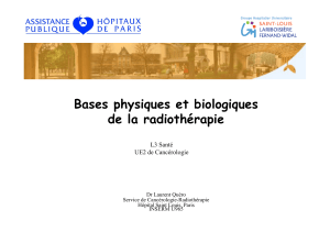 Bases physiques et biologiques de la radiothérapie L3 Santé UE2 de Cancérologie