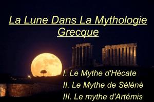 La Lune Dans La Mythologie Grecque I. Le Mythe d'Hécate