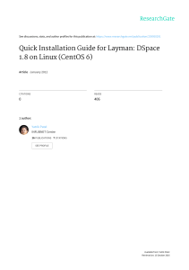 Quick	Installation	Guide	for	Layman:	DSpace 1.8	on	Linux	(CentOS	6) 0 406