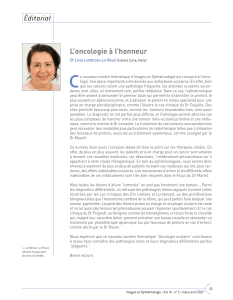 C Éditorial L’oncologie à l’honneur Dr Livia Lumbroso-Le Rouic