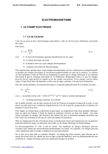 ELECTROMAGNETISME 1  LE CHAMP ELECTRIQUE 1.1 Loi de Coulomb