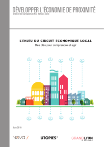 Développer l'économie De proximité L’enjeu du circuit economique local Juin 2016