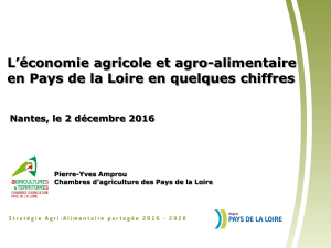 L’économie agricole et agro-alimentaire  Nantes, le 2 décembre 2016