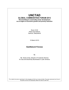 UNCTAD  GLOBAL COMMODITIES FORUM 2013 GasNatural Fenosa