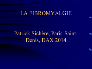 LA FIBROMYALGIE  Patrick Sichère, Paris-Saint- Denis, DAX 2014