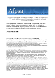 Association Française de Psychologie de la Santé. L'AFPSA est partenaire... l'IPJ au sein du Département des Organisations Associées de la...