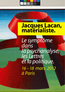 Jacques Lacan, matérialiste. Le symptôme dans