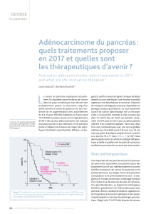 Adénocarcinome du pancréas : quels traitements proposer en 2017 et quelles sont