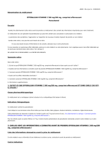 Dénomination du médicament EFFERALGAN VITAMINE C 500 mg/200 mg, comprimé effervescent Paracétamol Encadré