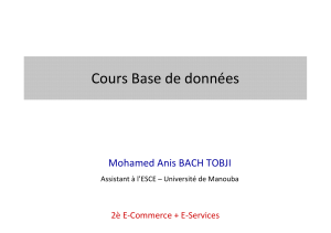 Cours Base de données Mohamed Anis BACH TOBJI 2è E-Commerce + E-Services